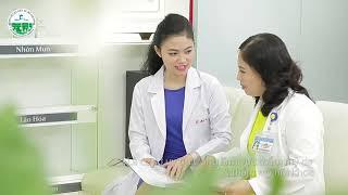 BỆNH VIỆN DA LIỄU - KHOA THẨM MỸ DA