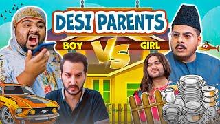 Desi Parents with Son Vs Daughter!