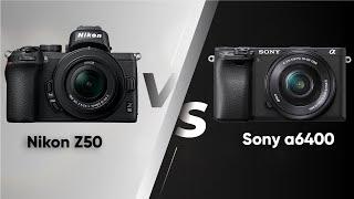 Nikon Z50 VS Sony a6400 - Which One You Should Pick!