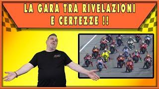  LA GARA TRA RIVELAZIONI E CERTEZZE !! 