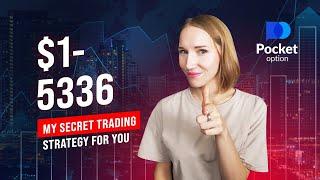 MY SECRET BINARY OPTIONS TRADING STRATEGY FOR POCKET OPTION $1 TO $5336