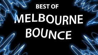 Best Of MELBOURNE BOUNCE (Mix) - Ivox Radio