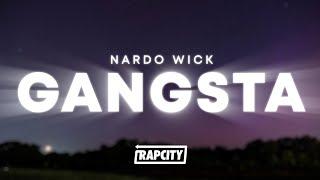 Nardo Wick - Gangsta (Lyrics)