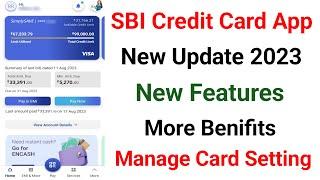 SBI Credit Card Application New Update 2023 | New User interface | Features | Benefits | Manage Card