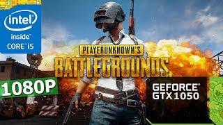 PUBG | GTX 1050 2GB | i5-3570K | 8GB | 1080P