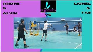 Dragonfly Badminton Zone - Alvin & Andre VS Lionel & Yas