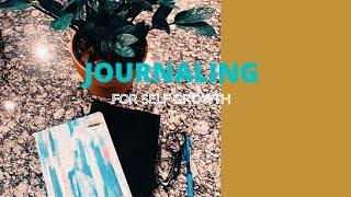 How to journal for self growth
