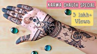 Karwa chauth special mehndi design 2021 || Karwa chauth mehndi design for front hand