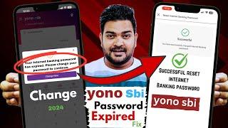 Internet banking password has expired | yono sbi login problem | yono sbi password change