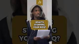 What's Stopping Your Rizq? | Mohamed Somali #islam #shorts #rizq