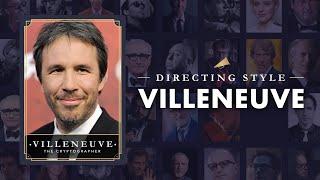 Denis Villeneuve & His Cinema of Ambiguity  — Directing Styles Explained