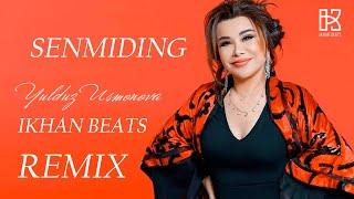 Yulduz Usmonova senmiding (REMIX)2024 IKHAN BEATS