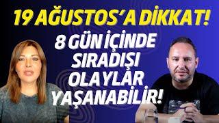 Bugünlere dikkat! 8 gün içinde gerçekleşebilir!