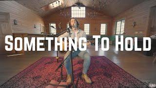 Will Overman - Something to Hold (The Winemaker's Sessions)