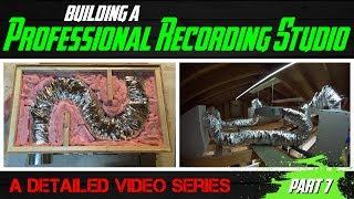 Building A Professional Recording Studio - Part 7 (HVAC baffle box build & setup)