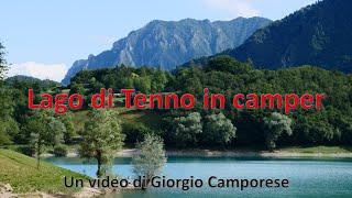 LAGO di TENNO in Area Sosta Camper