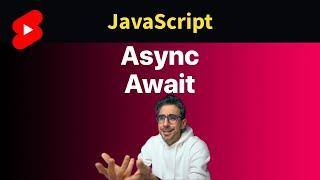 JavaScript Async Await ‍ Tutorial in 1 Minute #shorts