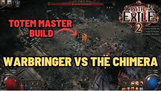 PATH OF EXILE 2: WARBRINGER VS THE CHIMERA