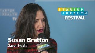 StartUp Health TV 2020: Susan Bratton, Savor Health