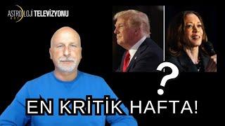 EN KRİTİK HAFTA!