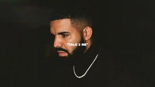 FREE Drake Type Beat 2023 "Talk 2 Me" ft. Bryson Tiller