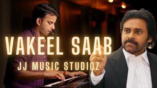 VAKEEL SAAB | Reprised BGM | JJ music Studioz | Jos Jossey