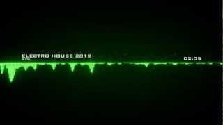 ~Electro House 2012~ By K-391