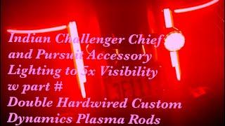 Indian Challenger Chief and Pursuit Accessory Lighting Custom Dynamics Bagz and Plasma Rods