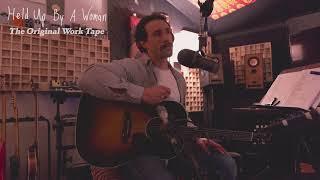 Held Up By A Woman - Will Overman (Original Work Tape)