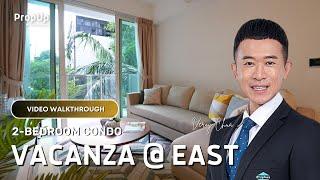 Vacanza @ East 2-Bedroom Condo Video Walkthrough - Veroy Chua