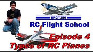 RC Flight School Episode 4: Types of RC Planes