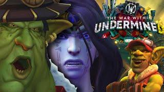 The Story of Undermined Patch 11.1 - FULL VERSION [Warcraft Lore]