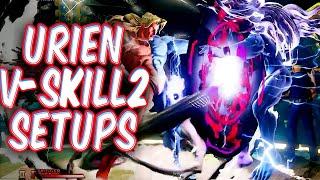 【Street Fighter V CE 】  ▰ Urien V-Skill 2 Setups Ideas  ▰