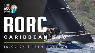 RORC Caribbean 600 2024 | 15th Edition