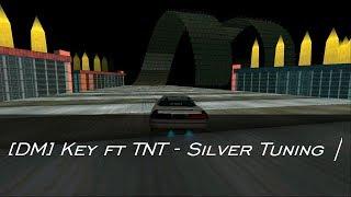 MTA [DM] Key ft TNT - Silver Tuning |