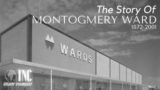 The Story of Montgomery Ward | The sad collapse of a retail giant | "The Story of" S1E10