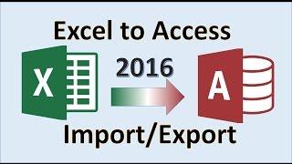 Excel 2016 - Import to Access - How to Export from Microsoft MS Data to Database - Transfer Tutorial