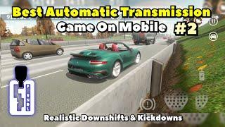 Driving Zone Germany - The Best Automatic Transmission Game for Mobile | Compilation GamePlay #2