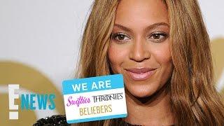 We Are... The Beyhive | E! News