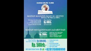 Daurah Syarah Al-Mufid Imam Ath-Thibi Sesi 1