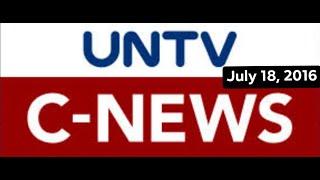 UNTV C-NEWS/CNEWS (CENTRAL NEWS) OBB | July 18, 2016