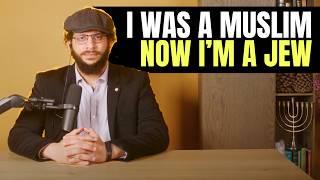 I Left Islam for Judaism