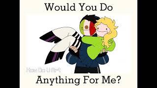 Would You Do Anything For Me? [DreamSMP]