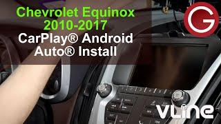 2010-2017 Chevrolet Equinox VLine System Install | Stereo Removal Guide | CarPlay Android Auto GM1