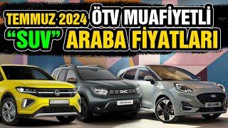 Temmuz 2024 ÖTV Muafiyetli SUV Araba Fiyatları Güncel - Hangi Modeller Uygun? Engelli Raporu Araba