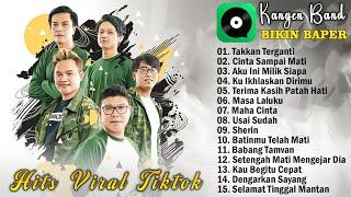 Kangen Band Full Album Terbaru 2024 Hits Viral Tiktok - Takkan Terganti, Cinta Sampai Mati