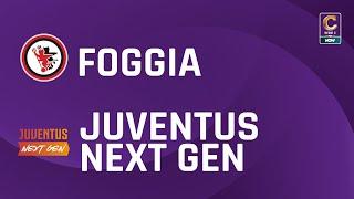 Foggia - Juventus Next Gen 1-0 | Gli Highlights