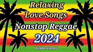 Nonstop Reggae | Relaxing Love Songs | Reggae Nonstop