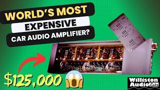 The Story Behind The World's Most Expensive Car Audio Amplifier