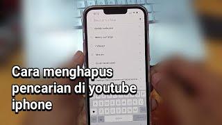 Cara menghapus pencarian di youtube iphone